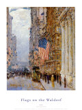 Drapeaux sur le Waldorf Posters par Childe Hassam