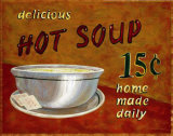 Hot Soup Poster par Beth Franks
