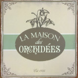 La Maison Orchid Tin Sign