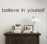 Believe In Yourself - Brown Wall Decal