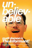 The Informant Posters