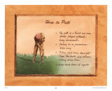 How To Putt  Poster by David Nichols