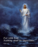 With God, Nothing is Impossible Posters