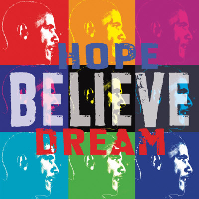 Barack Obama: Hope, Believe, Dream アートプリント