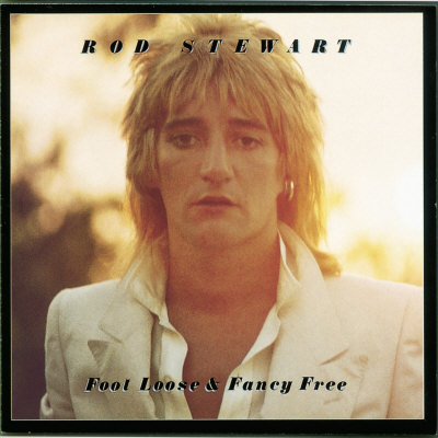 Rod Stewart - Foot Loose & Fancy Free