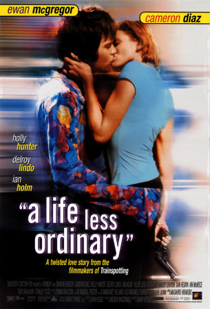 A Life Less Ordinary Posters