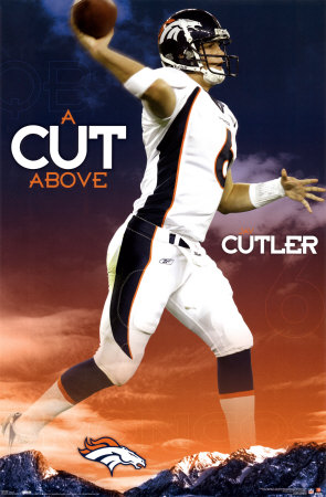 jay cutler. Denver Broncos- Jay Cutler