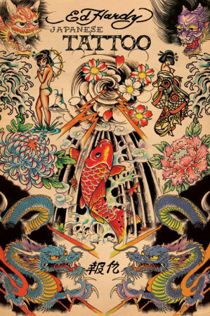 Ed Hardy-Japanese Tattoo Art Poster by Ed Hardy 