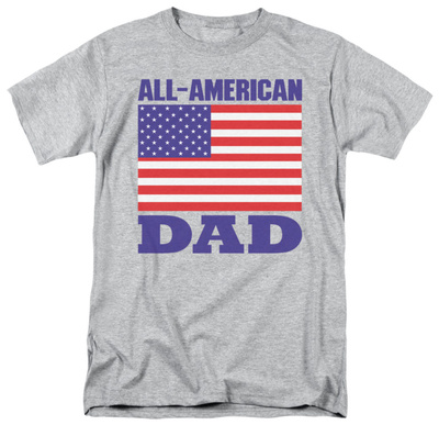 All-American Dad T-Shirt american dad. All-American Dad T-Shirt
