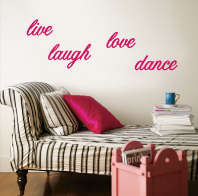 Live, Laugh, Love, Dance - Pink Wall Decal. Designer Recommendations