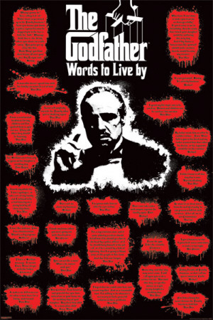 The Godfather - Words to Live Posters