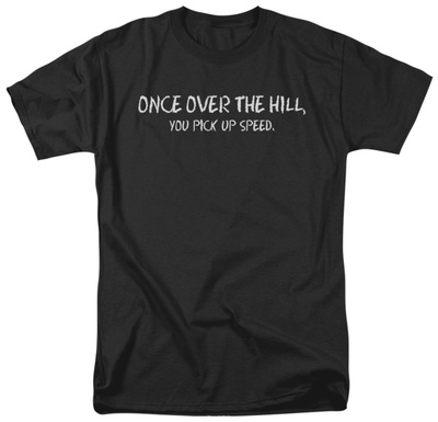 Over the Hill T-Shirt