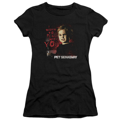 Juniors: Pet Sematary - I Want to Play T-shirts