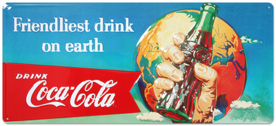 Drink Coca Cola Coke Friendliest Drink on Earth Cartel de chapa