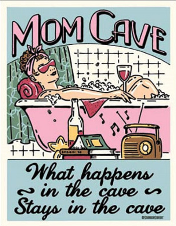 Mom Cave Tin Sign