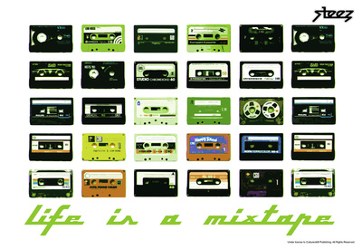 Steez Life Is A Mixtape - Green Art Print Poster Posters