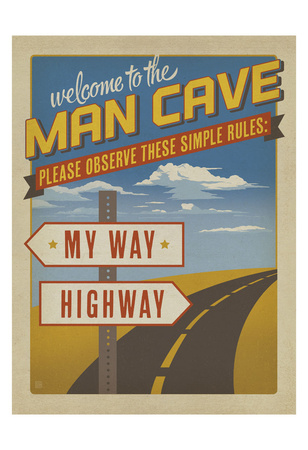 Welcome to the Man Cave Prints by  Anderson Design Group