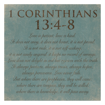 Corinthians 13-4-8 Posters by Jace Grey