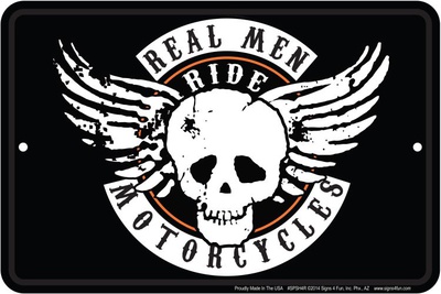 Real Men Tin Sign