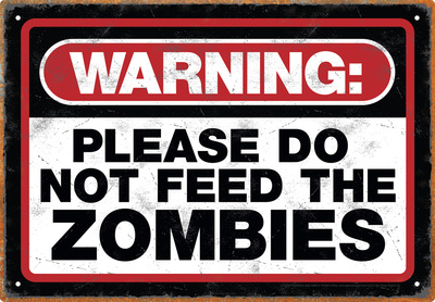 Zombie Warning Tin Sign Tin Sign
