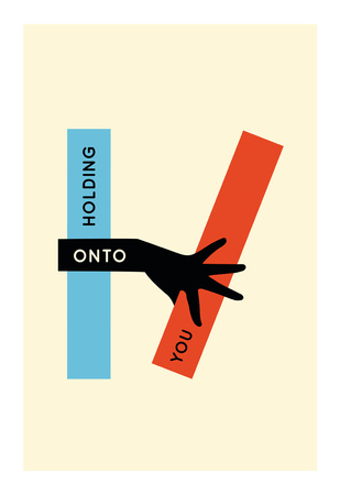 Holding Onto You Prints