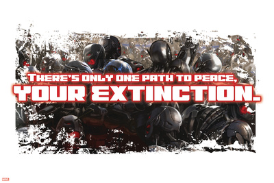 There's Only One Path to Peace, YOUR EXTINCTION. The Avengers: Age of Ultron Print