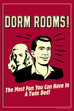 Dorm Rooms Most Fun In Twin Bed Funny Retro Poster Posters by  Retrospoofs