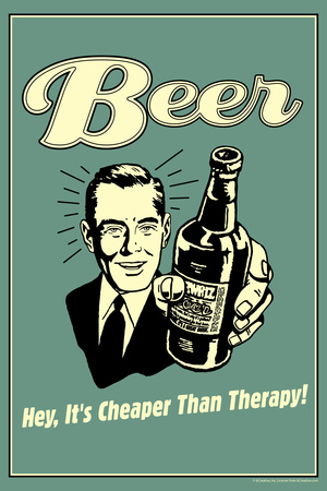 Beer Cheaper Than Therapy Funny Retro Poster Posters by  Retrospoofs