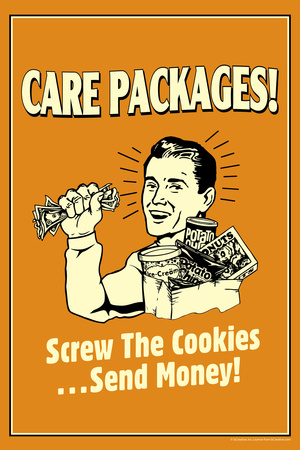 Care Packages Screw Cookies Send Money Funny Retro Poster Prints by  Retrospoofs