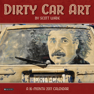 Dirty Car Art - 2017 Calendar Calendars