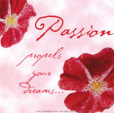 Passion Poster by Paula Scaletta