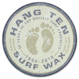 Hang Ten Surf Wax Round Tin Sign