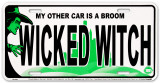WICKED WITCH License Plate Plaque en métal