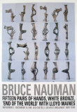 Fifteen Pairs of Hands, 1996 Poster von Bruce Nauman