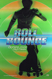 Roll Bounce Prints