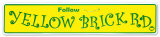 Die gelbgepflasterte Straße Blechschild