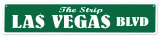 Las Vegas Strip Blechschild