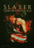 God Hates Us All Posters