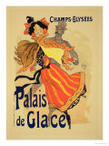 Reproduction of a Poster Advertising the "Palais De Glace," Champs Elysees, Paris, 1896 reproduction procédé giclée par Jules Chéret