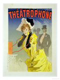 Reproduction of a Poster Advertising "Theatrophone," 1890 Giclee Print by Jules Chéret