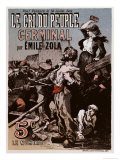 Poster Advertising the Publication of "Germinal" by Emile Zola in "Le Cri Du Peuple" Giclee Print by Leon Choubrac