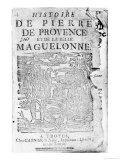 Story of Pierre De Provence and the Belle Maguelonne, Bibliotheque Bleue, Troyes, 1738 Giclee Print
