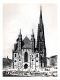 The Cathedral of Saint Stephen in Vienna, 1821 Giclee Print The Cathedral of Saint Stephen in Vienna, 1821 Giclee Print