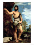 St. John the Baptist Giclee Print by Titian (Tiziano Vecelli) 
