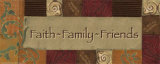 Faith, Family, Friends Posters by Smith-Haynes 
