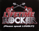 Lifetime Rocker Cartel de chapa