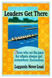 Leaders Get There Digitálně vytištěná reprodukce