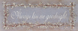 Stephanie Marrott - Always Kiss Me Goodnight Obrazy Stephanie Marrott - Always Kiss Me Goodnight Obrazy