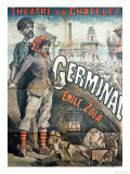 Poster Advertising a Performance of the Play "Germinal" by Emile Zola at the Theatre Du Chatelet reproduction procédé giclée par Emile Levy