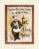 Drink Wine! Posters by Jerianne Van Dijk